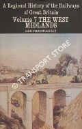 Book cover of A Regional History of the Railways of Great Britain - The West Midlands by CHRISTIANSEN, Rex 